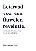 Leidraad voor een fluwelen revolutie.