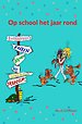 Op school het jaar rond