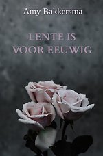 Lente Is Voor Eeuwig