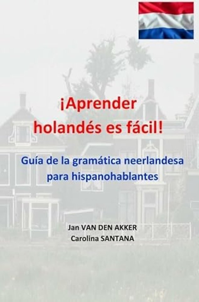 ¡Aprender holandés es fácil!