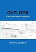 Outlook E-mailen en organiseren