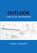 Outlook E-mailen en organiseren