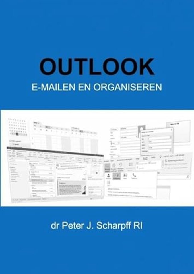 Outlook E-mailen en organiseren