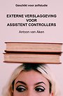Externe verslaggeving voor assistent controllers Externe verslaggeving voor assistent controllers