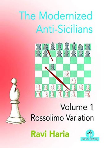 The Modernized Anti-Sicilians - Volume 1