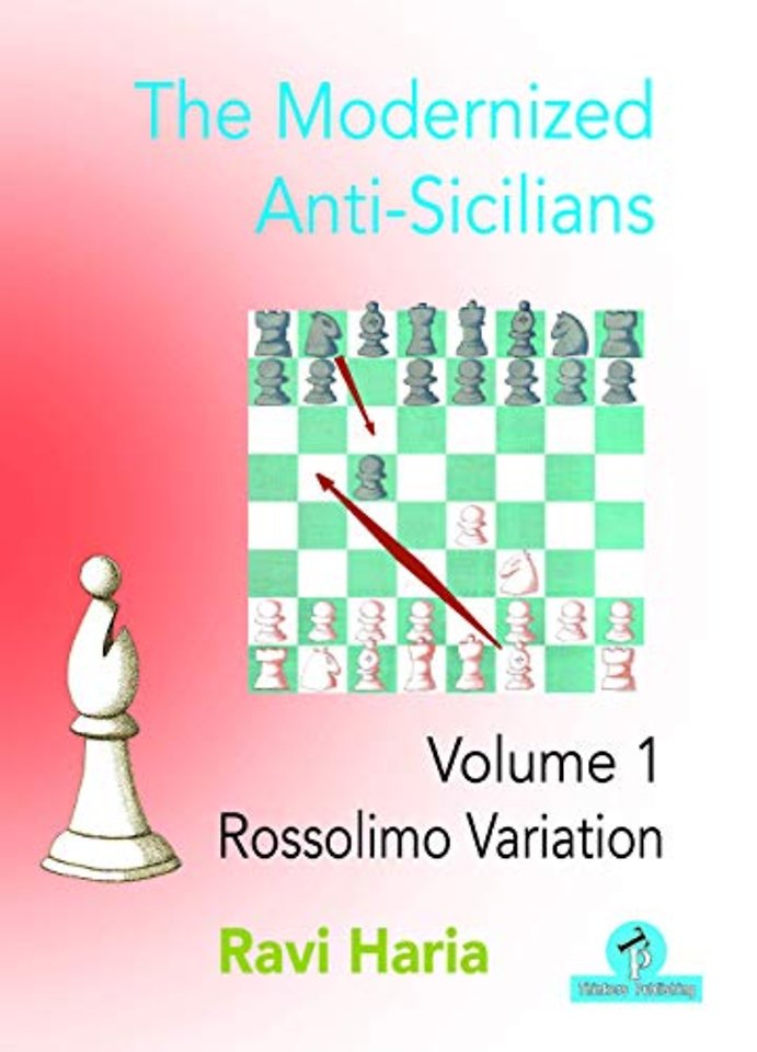 The Modernized Anti-Sicilians - Volume 1