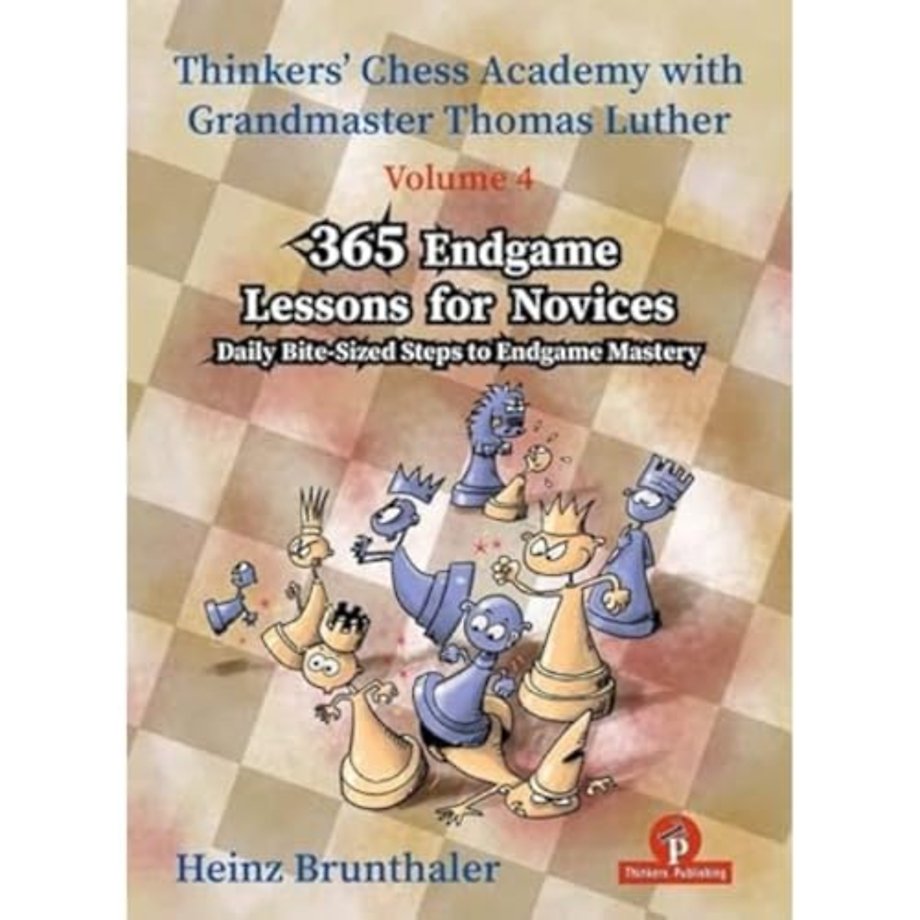 365 Endgame Lessons for Novices