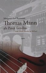 Thomas Mann als Pater Familias