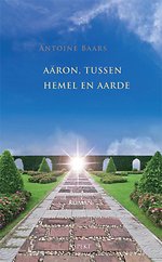 Aaron tussen hemel en aarde