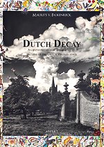 Dutch Decay Dutch Decay