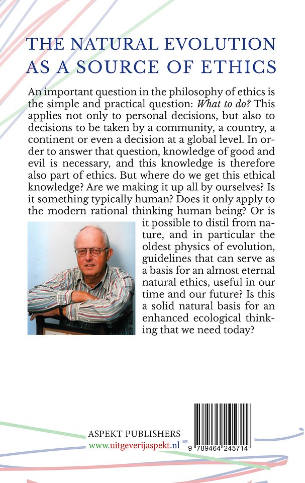 The natural evolution as a source of ethics