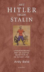 Met Hitler tegen Stalin
