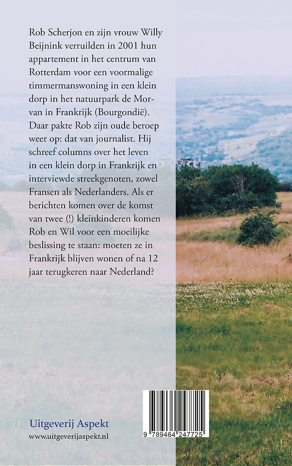 A la campagne, mijn leven in Frankrijk