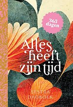Alles heeft zijn tijd
