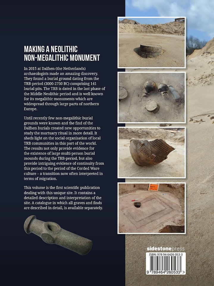 Making a Neolithic non-megalithic monument