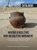 Making a Neolithic non-megalithic monument - Catalogue