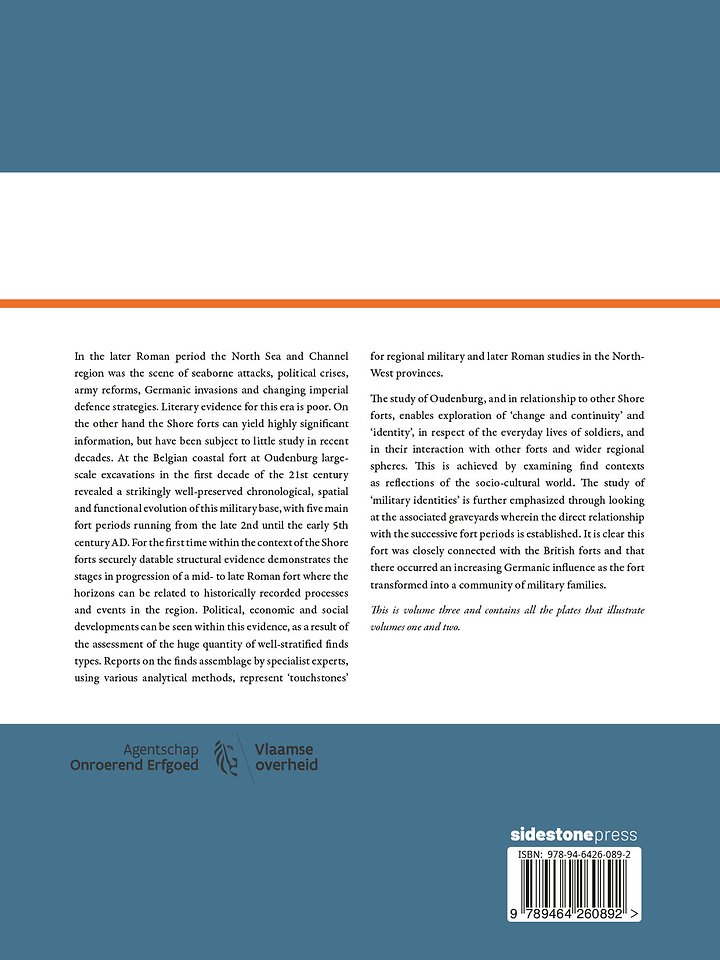 Change and continuity at the Roman coastal fort at Oudenburg from the late 2nd until the early 5th century AD