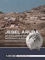 Jebel Aruda: An Uruk period temple and settlement in Syria