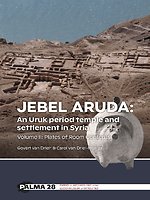 Jebel Aruda: An Uruk period temple and settlement in Syria