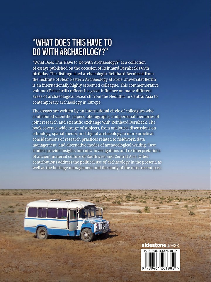 "What Does This Have to Do with Archaeology?"