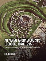An Aerial Archaeologist’s Logbook, 1970-1995