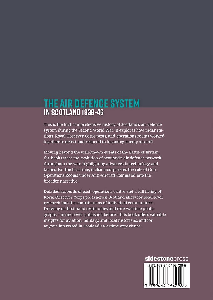 The Air Defence System in Scotland 1938-46