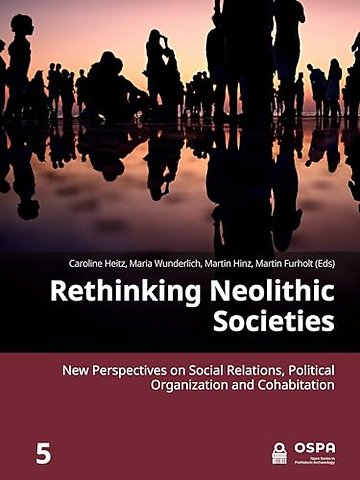 Rethinking Neolithic Societies