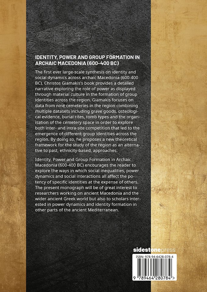 Identity, Power and Group Formation in Archaic Macedonia (600-400 BC)