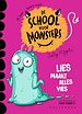De school voor monsters - Lies maakt alles vies