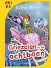 Griezelen in de achtbaan