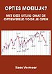 Opties moeilijk?