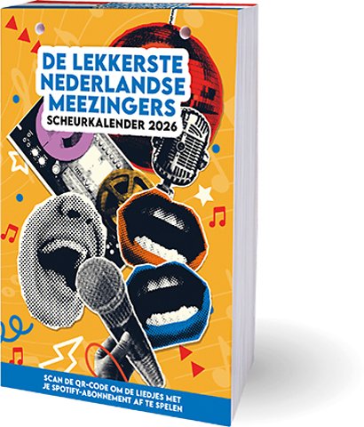 De lekkerste Nederlandse meezingers scheurkalender 2026