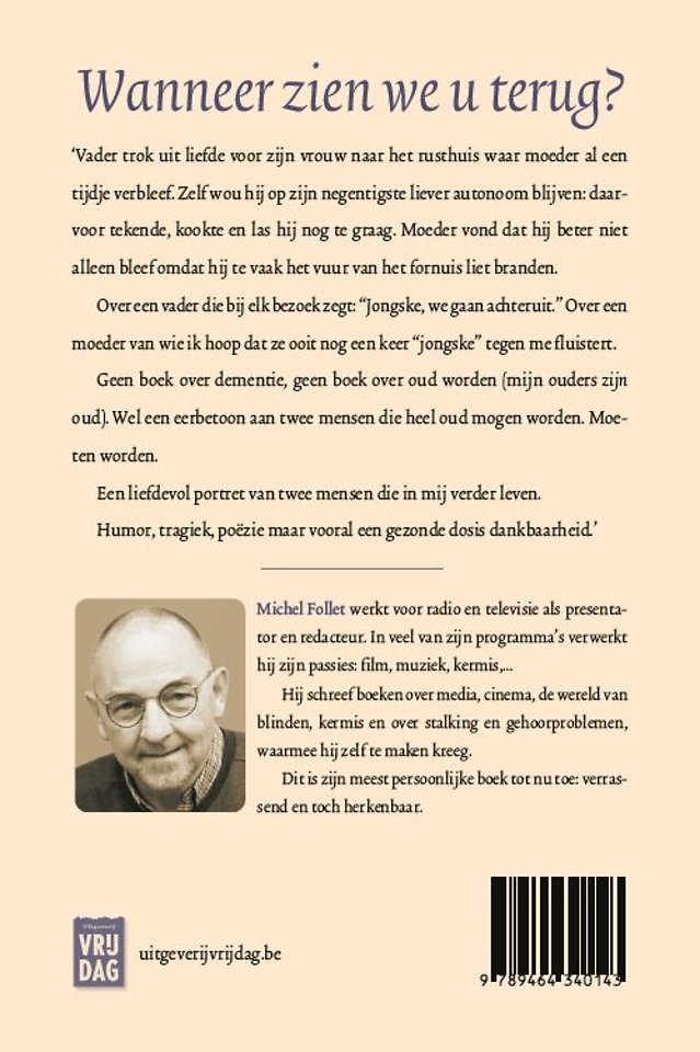 Wanneer zien we u terug?