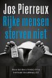 Rijke mensen sterven niet