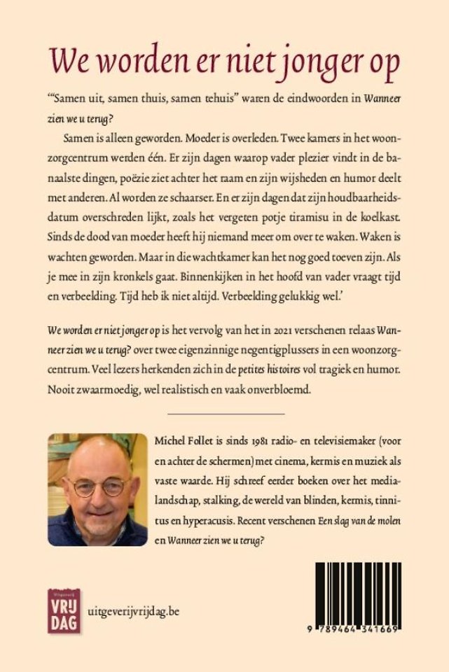 We worden er niet jonger op