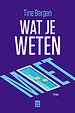 Wat je weten moet