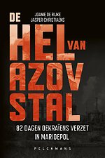De hel van Azovstal