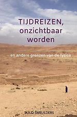 Tijdreizen, onzichtbaar worden Tijdreizen, onzichtbaar worden