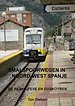 Smalspoorwegen in Noord-West Spanje