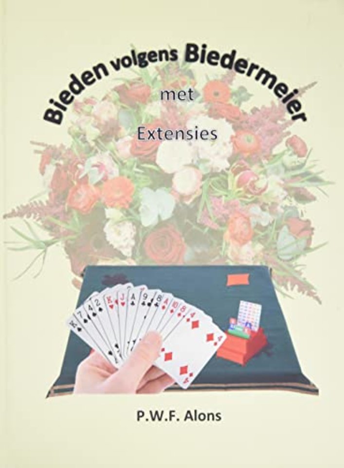 Bieden volgens Biedermeier met Extensies