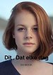 Dit , Dat elke dag voor jou.. Dit , Dat elke dag voor jou..