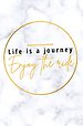 Kilometerregistratieboek Life is a journey, Enjoy the ride