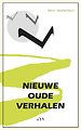 Nieuwe Oude Verhalen