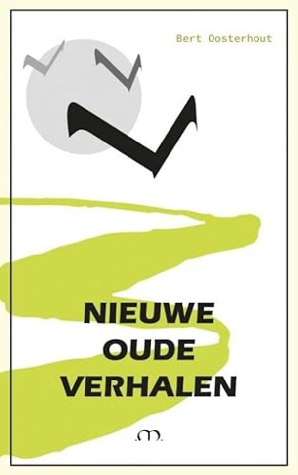 Nieuwe Oude Verhalen