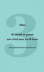 Ik maak er gauw een eind aan, en ik kom