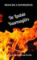 De Laatste Vuurmagiërs