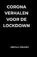 Corona Verhalen voor de lockdown