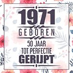 1974 Geboren 50 Jaar Tot Perfectie Gerijpt