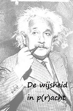 De wijsheid in p(r)acht