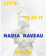 Nadia Naveau – Let's Play It By Ear